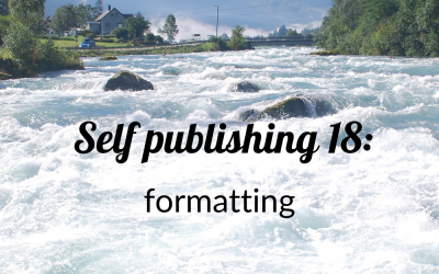 Self publishing 18: formatting
