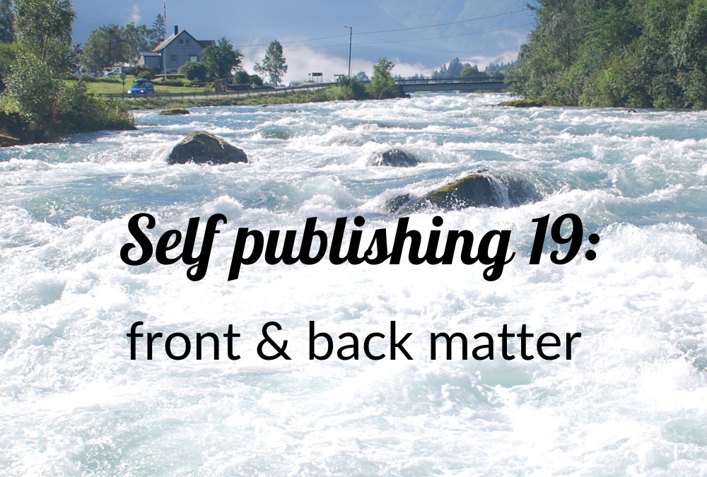 self-publishing 19: front & back matter