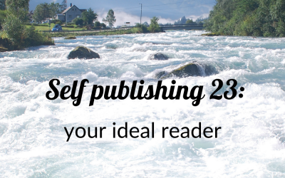 Self publishing 23: your ideal reader