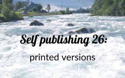 Self publishing 26: printed versions